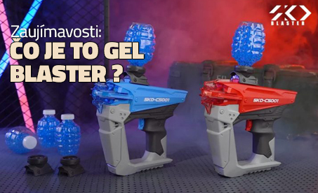 Čo je to gel blaster?